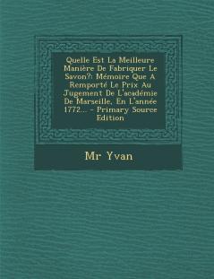 Quelle Est La Meilleure Manière De Fabriquer Le Savon?