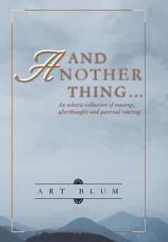 And ANOTHER Thing...