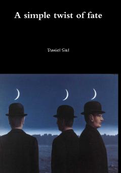 A simple twist of fate