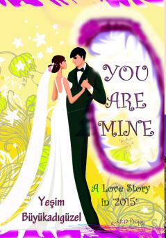 You are mine '2015'