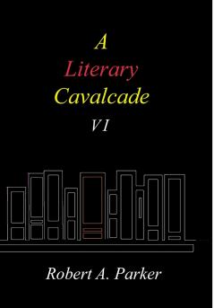 A Literary Cavalcade-VI