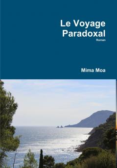Le Voyage Paradoxal
