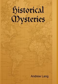 Historical Mysteries