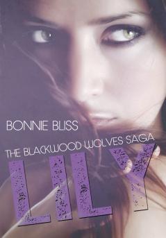 Lily (The Blackwood Wolves Saga #1)