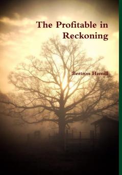 The Profitable in Reckoning