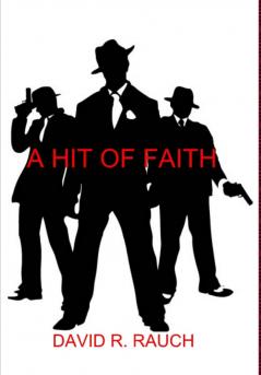 A Hit of Faith