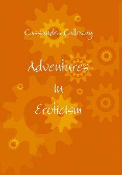 Adventures in Eroticism