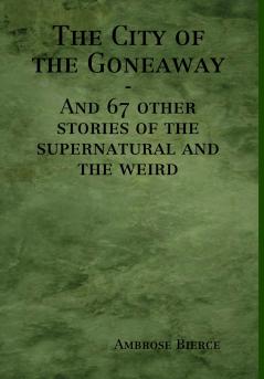 The City of the Goneaway