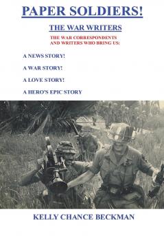 Paper Soldiers!-The War Writers
