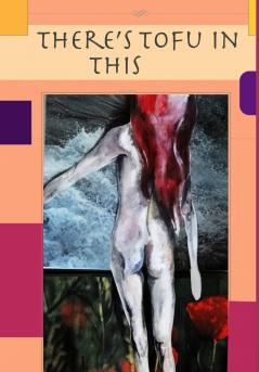 There's Tofu in This