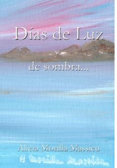 Días de Luz y de sombra
