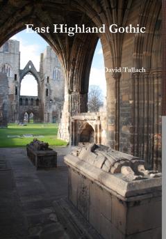 East Highland Gothic