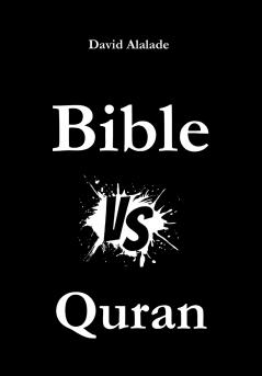 Bible versus Quran