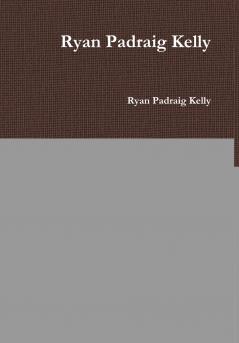 Ryan Padraig Kelly