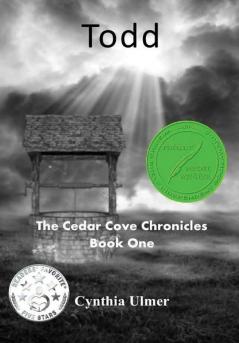 Todd The Cedar Cove Chronicles Book One