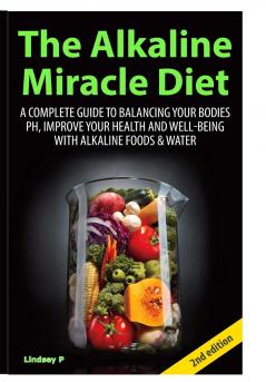 The Alkaline Miracle Diet