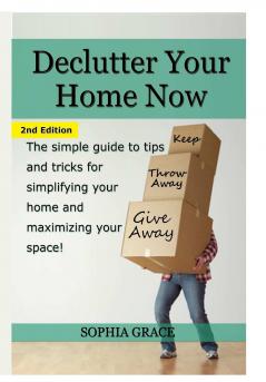 Declutter Your Home Now