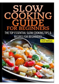 Slow Cooking Guide for Beginners