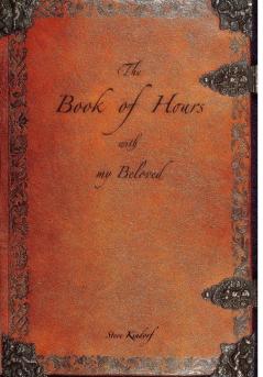 The Book of Hours with my Beloved