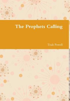 The Prophets Calling