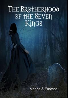 The Brotherhood of the Seven Kings