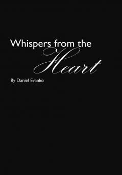 Whispers from the Heart