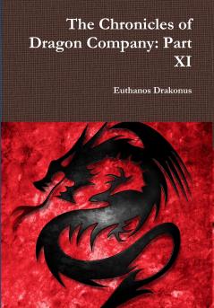 The Chronicles of Dragon Company
