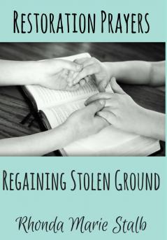 Restoration Prayers