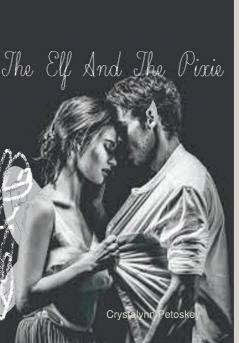 The Elf And The Pixie