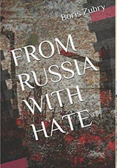 FROM RUSSIA WITH HATE