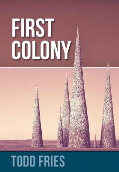 First Colony