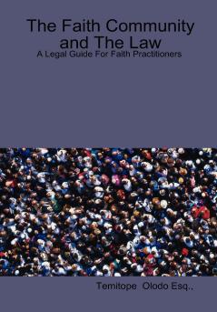 The Faith Community and The Law