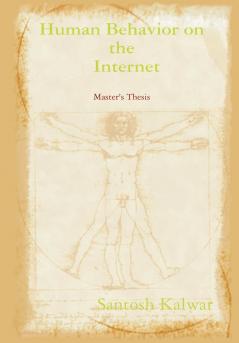 Human behavior on the Internet