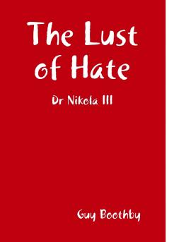 The Lust of Hate