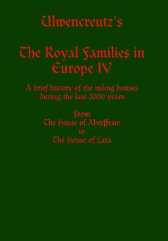 Ulwencreutz's The Royal Families in Europe IV