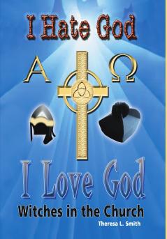 I Hate God I Love God