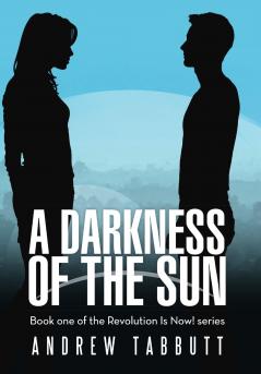 A Darkness of the Sun
