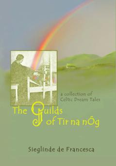 The Guilds of Tir Na n��g