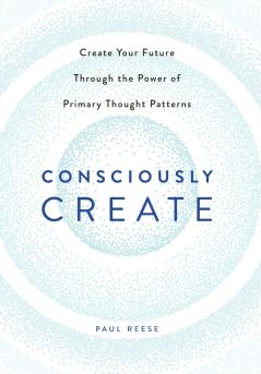 Consciously Create