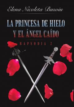 La princesa de hielo y el ángel caído