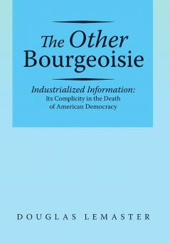 The Other Bourgeoisie