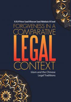 Forgiveness in a Comparative Legal Context