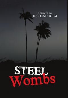 Steel Wombs