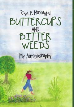 Buttercups and Bitter Weeds