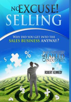 No Excuse! Selling