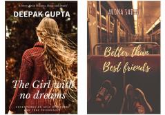 The Girl With No Dreams & Better Than Best Friends