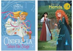 Magical Beginnings & Brave Secrets Combo: Cinderella Takes the Stage & Merida #4: The Secret Spell