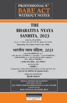 एआईबीई परीक्षा PROFESSIONAL'S AIBE Exam New Criminal Laws Combo 3 Bare Acts set without Notes बिना नोट्स के Diglot Edition डिगलॉट न्यू क्रिमिनल कानून Bharatiya Nagarik Suraksha Sanhita BNSS भारतीय नागरिक सुरक्षा संहिता 2023 Bharatiya Nyaya Sanhita …