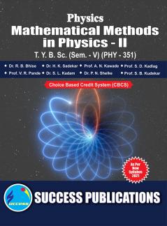 PHY-351 Mathematical Methods in Physics-IIT.Y.B.Sc Sem-V
