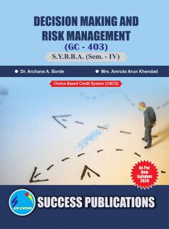 Decision Making & Risk Management (GC-403)BBA SEM.-IV